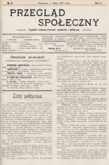 Przegląd Społeczny : tygodnik naukowo-literacki, społeczny i polityczny. 1907, nr 19