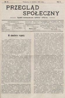 Przegląd Społeczny : tygodnik naukowo-literacki, społeczny i polityczny. 1907, nr 24