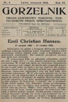 Gorzelnik : organ zawodowy Małopolskiego Towarzystwa Techników Przemysłu Spirytusowego. 1926, nr 8