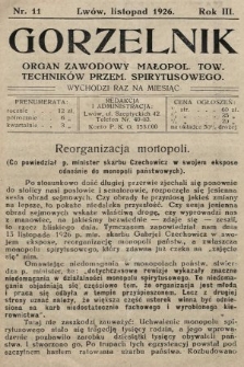 Gorzelnik : organ zawodowy Małopolskiego Towarzystwa Techników Przemysłu Spirytusowego. 1926, nr 11