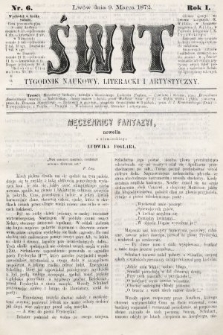 Świt : tygodnik naukowy, literacki i artystyczny. 1872, nr 6