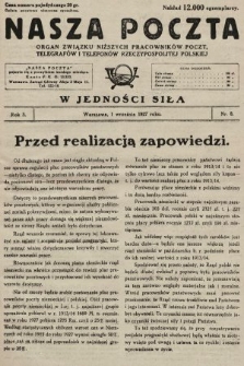 Nasza Poczta : organ Związku Niższych Pracowników Poczt, Telegrafów i Telefonów Rzeczypospolitej Polski[!]. 1927, nr 8