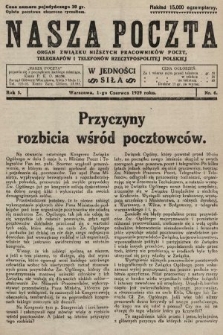 Nasza Poczta : organ Związku Niższych Pracowników Poczt, Telegrafów i Telefonów Rzeczypospolitej Polski[!]. 1929, nr 6