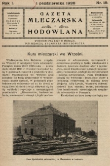 Gazeta Mleczarska i Hodowlana. 1926, nr 19