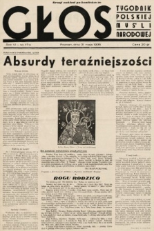 Głos : tygodnik polskiej myśli narodowej. 1936, nr 17 a (po konfiskacie)