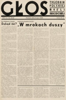 Głos : tygodnik polskiej myśli narodowej. 1936, nr 21/22