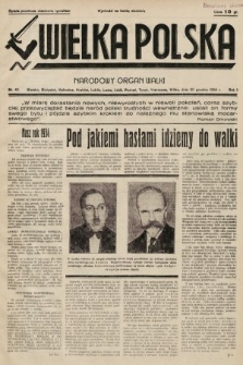 Wielka Polska : narodowy organ walki. 1934, nr 45