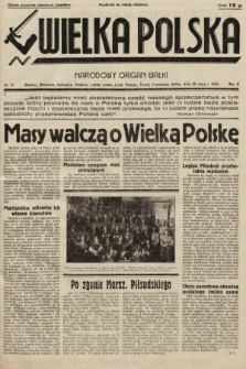 Wielka Polska : narodowy organ walki. 1935, nr 21
