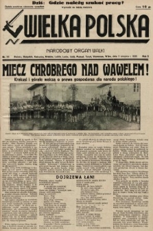 Wielka Polska : narodowy organ walki. 1935, nr 32