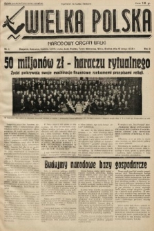 Wielka Polska : narodowy organ walki. 1936, nr 6