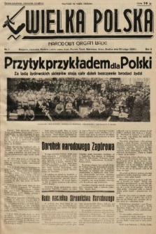 Wielka Polska : narodowy organ walki. 1936, nr 7