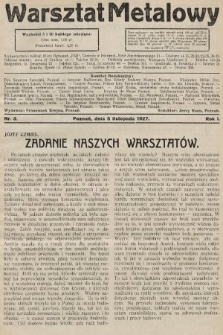 Warsztat Metalowy : dwutygodnik poświęcony ślusarstwu, blacharstwu, instalatorstwu, kowalstwu, tokarstwu, kotlarstwu, obróbce metali i drobnemu przemysłowi metalowemu. 1927, nr 3