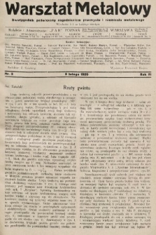 Warsztat Metalowy : dwutygodnik poświęcony zagadnieniom przemysłu i rzemiosła metalowego. 1929, nr 3