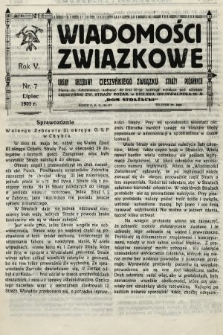 Wiadomości Związkowe : organ urzędowy Cieszyńskiego Związku Straży Pożarnych. 1931, nr 7