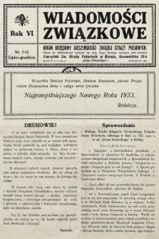 Wiadomości Związkowe : organ urzędowy Cieszyńskiego Związku Straży Pożarnych. 1932, nr 7-12