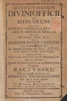 Directorium Divini Officii ac Missarum Juxta Rubricas Generales Breviarij & Missalis Romani, necnon Decreta S. R. C. pro Dioecesi Posnaniensi in Annum Domini 1798