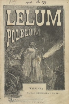 Lelum-Polelum : opowiadanie historyczne z X wieku