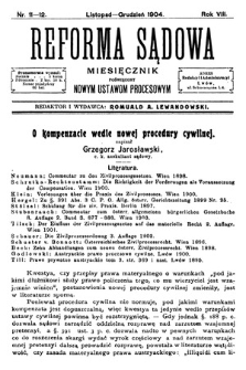 Reforma Sądowa : miesięcznik poświęcony nowym ustawom procesowym. 1904, nr 11/12