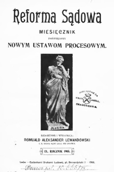 Reforma Sądowa : miesięcznik poświęcony nowym ustawom procesowym. 1905, spis treści