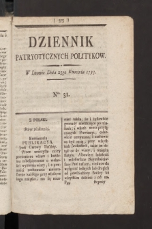 Dziennik Patryotycznych Politykow. 1793, nr 31