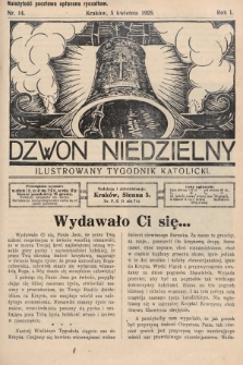 Dzwon Niedzielny : ilustrowany tygodnik katolicki. 1925, nr 14