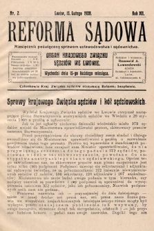 Reforma Sądowa : miesięcznik poświęcony nowym ustawom procesowym. 1908, nr 2