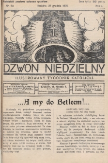 Dzwon Niedzielny : ilustrowany tygodnik katolicki. 1925, nr 52