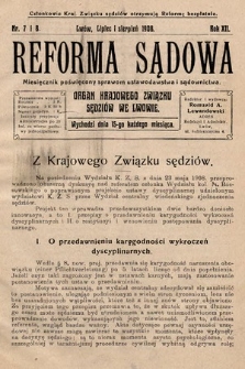 Reforma Sądowa : miesięcznik poświęcony nowym ustawom procesowym. 1908, nr 7/8