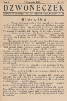 Dzwoneczek : bezpłatny dodatek tygodniowy do „Dzwonu Niedzielnego". 1930, nr 45