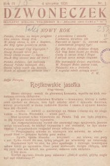 Dzwoneczek : bezpłatny dodatek tygodniowy do „Dzwonu Niedzielnego". 1931, nr 1