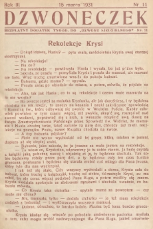 Dzwoneczek : bezpłatny dodatek tygodniowy do „Dzwonu Niedzielnego". 1931, nr 11