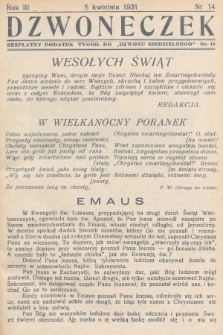 Dzwoneczek : bezpłatny dodatek tygodniowy do „Dzwonu Niedzielnego". 1931, nr 14