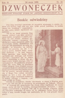 Dzwoneczek : bezpłatny dodatek tygodniowy do „Dzwonu Niedzielnego". 1931, nr 21