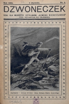 Dzwoneczek : dział dla młodszych czytelników „Dzwonu Niedzielnego". 1935, nr 1