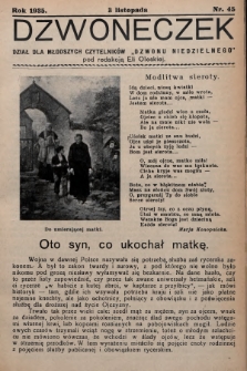 Dzwoneczek : dział dla młodszych czytelników „Dzwonu Niedzielnego". 1935, nr 45