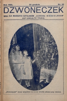 Dzwoneczek : dział dla młodszych czytelników „Dzwonu Niedzielnego". 1935, nr 52