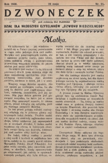 Dzwoneczek : dział dla młodszych czytelników „Dzwonu Niedzielnego". 1936, nr 21