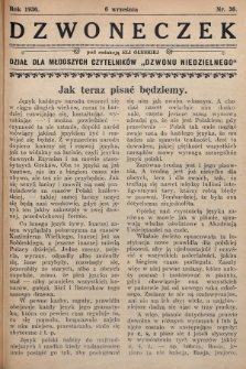 Dzwoneczek : dział dla młodszych czytelników „Dzwonu Niedzielnego". 1936, nr 36