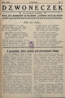 Dzwoneczek : dział dla młodszych czytelników „Dzwonu Niedzielnego". 1937, nr 1