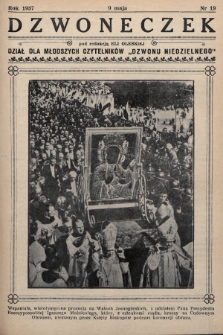 Dzwoneczek : dział dla młodszych czytelników „Dzwonu Niedzielnego". 1937, nr 19