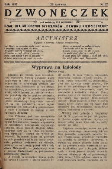 Dzwoneczek : dział dla młodszych czytelników „Dzwonu Niedzielnego". 1937, nr 25