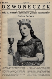 Dzwoneczek : dział dla młodszych czytelników „Dzwonu Niedzielnego". 1937, nr 49