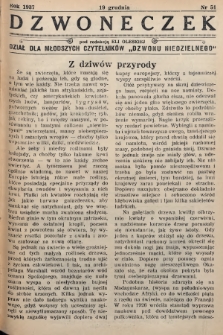 Dzwoneczek : dział dla młodszych czytelników „Dzwonu Niedzielnego". 1937, nr 51