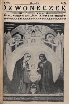 Dzwoneczek : dział dla młodszych czytelników „Dzwonu Niedzielnego". 1937, nr 52