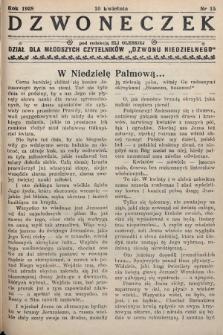 Dzwoneczek : dział dla młodszych czytelników „Dzwonu Niedzielnego". 1938, nr 15