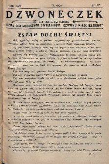 Dzwoneczek : dział dla młodszych czytelników „Dzwonu Niedzielnego". 1939, nr 22