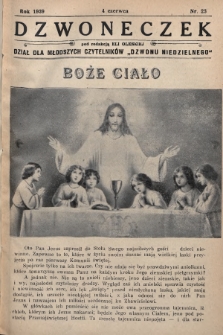 Dzwoneczek : dział dla młodszych czytelników „Dzwonu Niedzielnego". 1939, nr 23