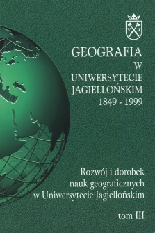 Rozwój i dorobek nauk geograficznych w Uniwersytecie Jagiellońskim