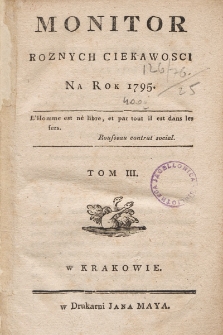 Monitor Różnych Ciekawości Na Rok 1795. Tom III