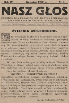 Nasz Głos : pisemko dla parafjan Św. Krzyża i przyjaciół Zakładu Salezjańskiego w Kielcach. 1930, nr 4